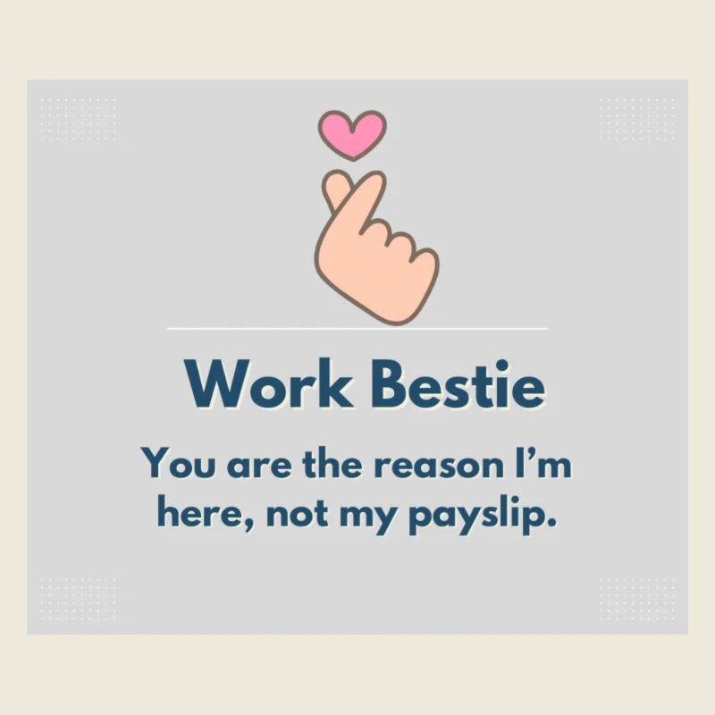 Work Bestie