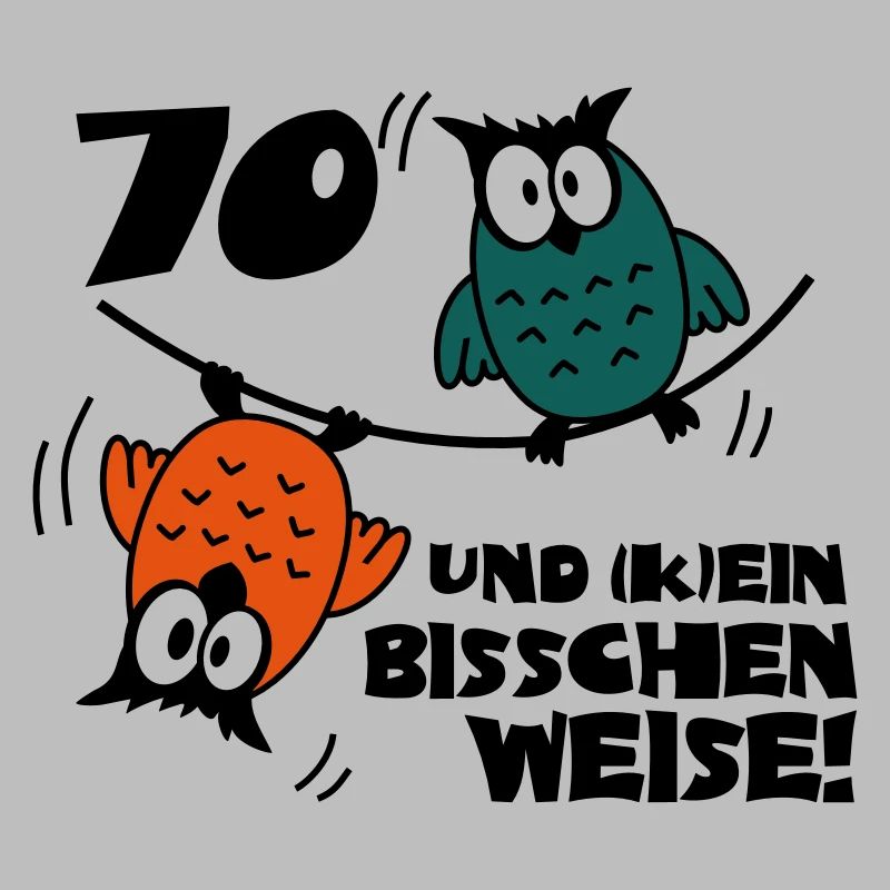 Geburtstag 70 und kein bisschen Weise, Eulen