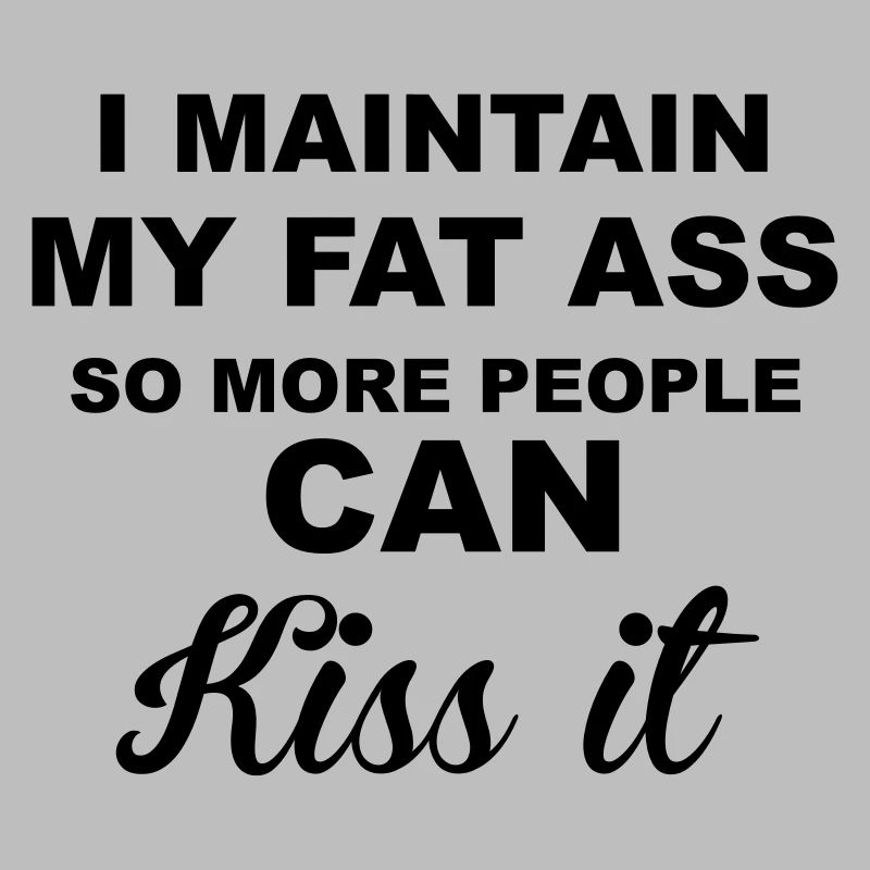 Fat Ass