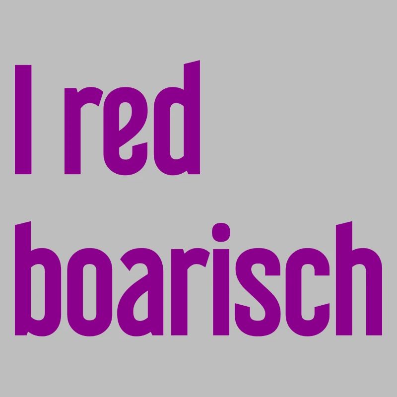 I boarisch rouge