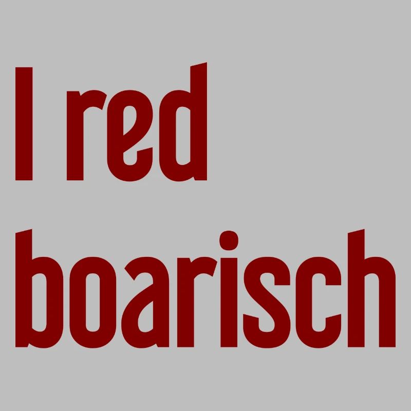 I boarisch rouge