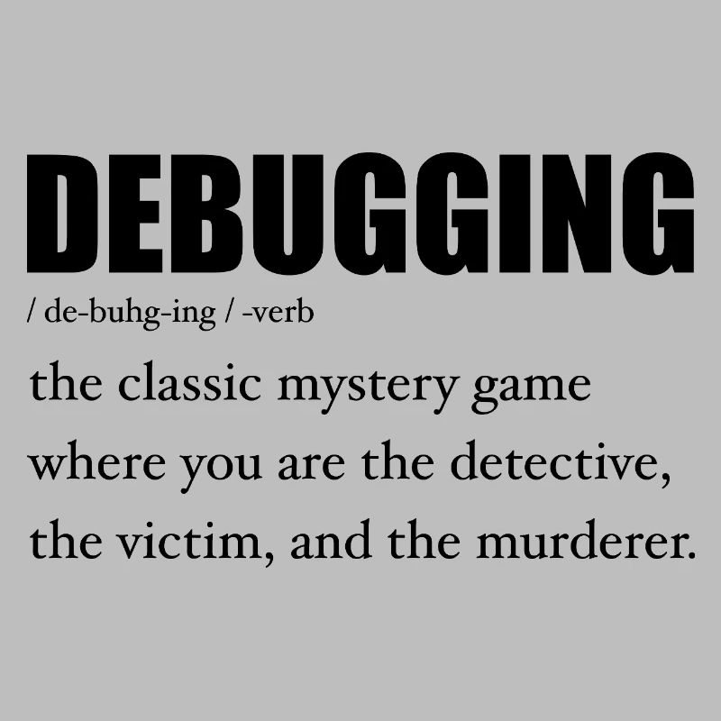 Programmierer Debugging Definition Lustig IT-Entwickler