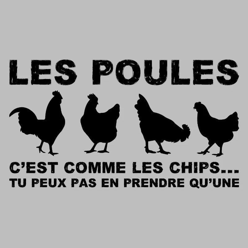 les poules c'est comme les chips