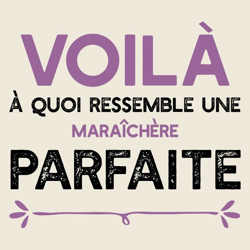 Une Maraîchère parfaite cadeau