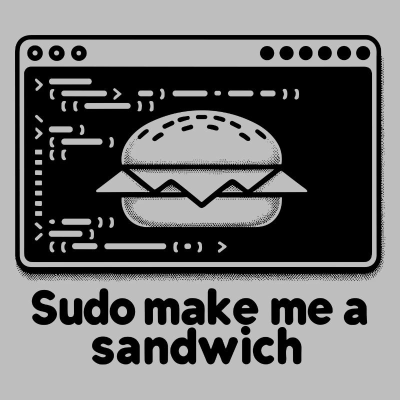 Sudo mach mir ein Sandwich