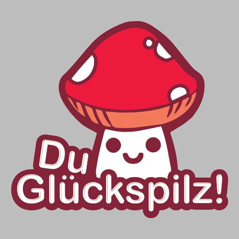 Du Glückspilz! Sprüche Spruch Witz Geschenk
