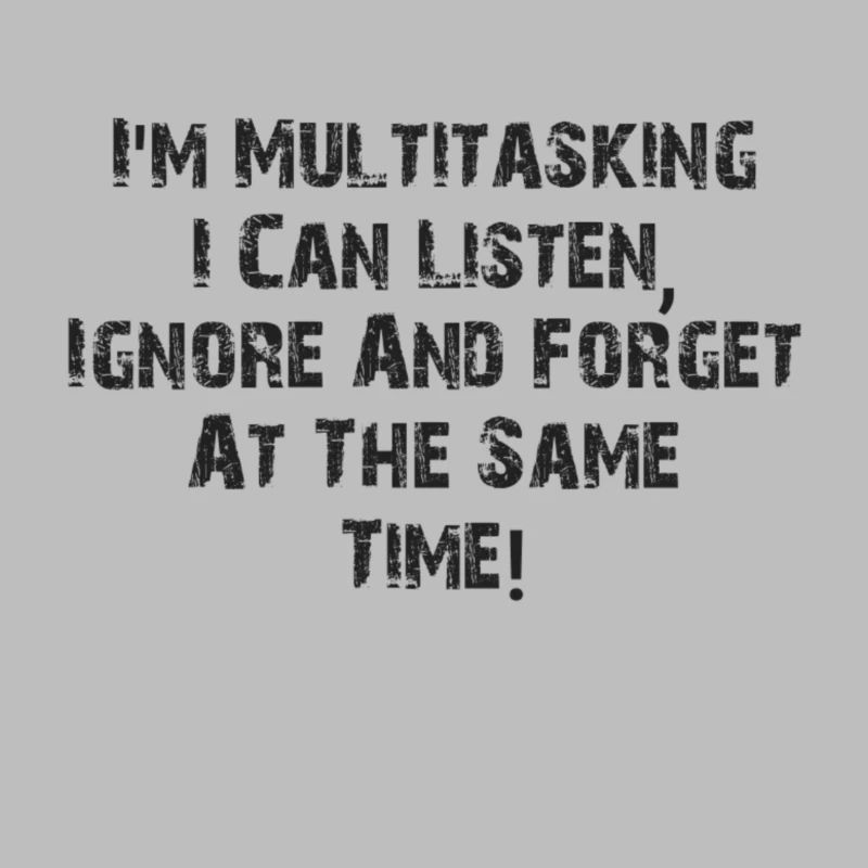 ADHD -Multitasking