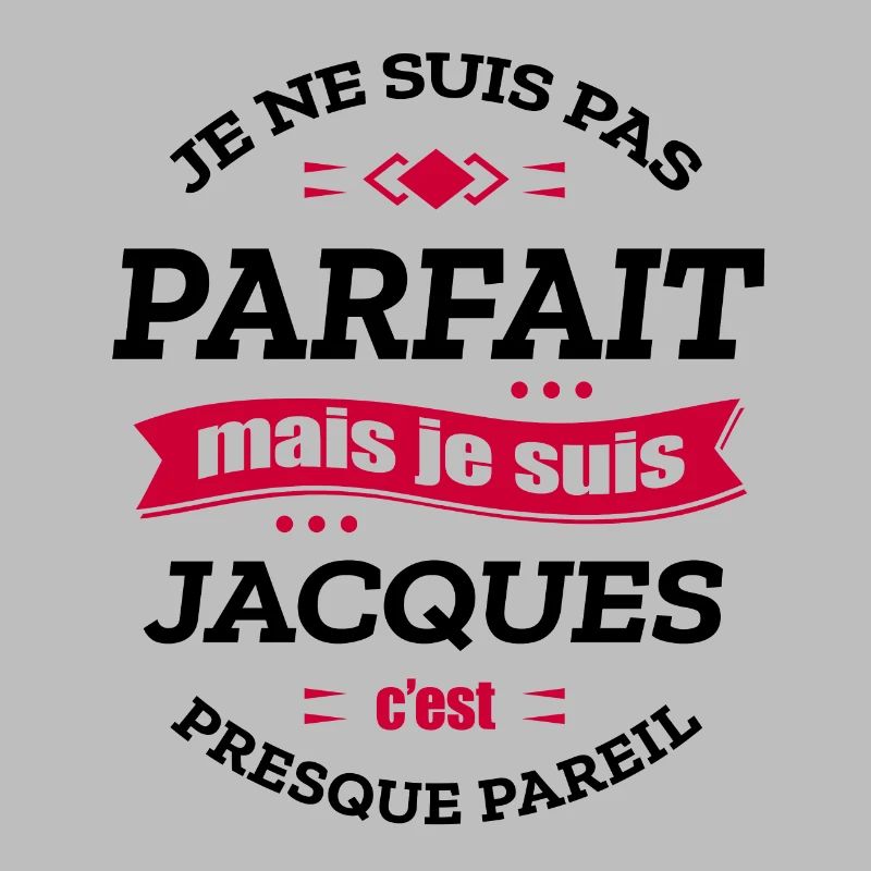 JACQUES PARFAIT - PRENOM JACQUES