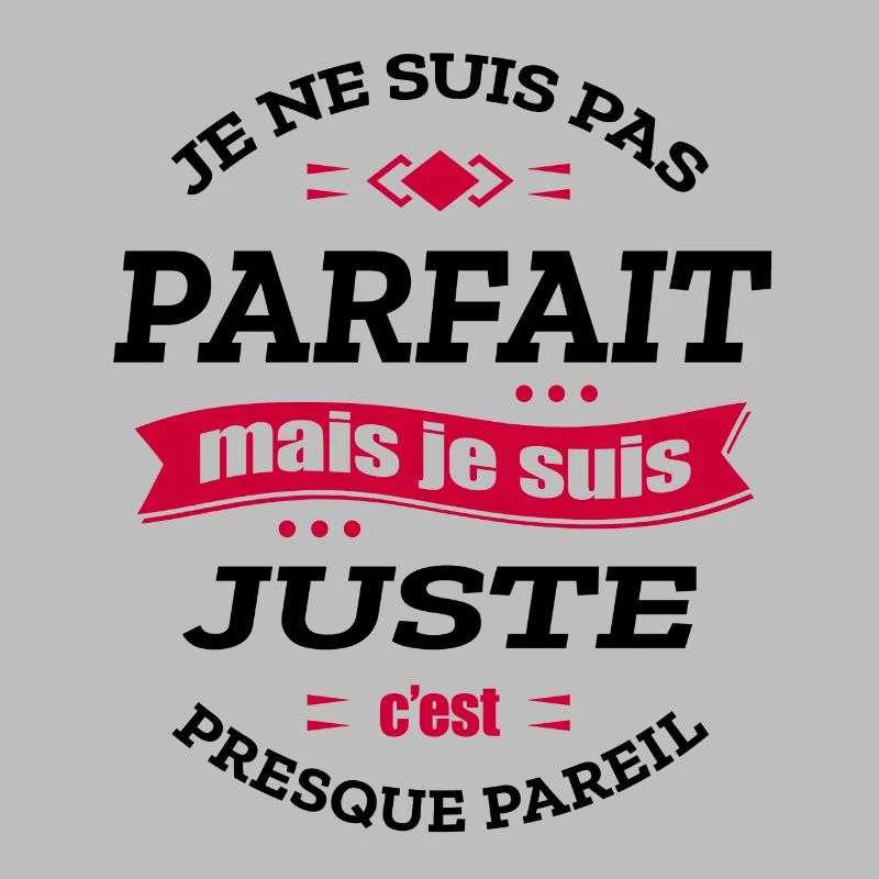 JUSTE PARFAIT - PRENOM JUSTE