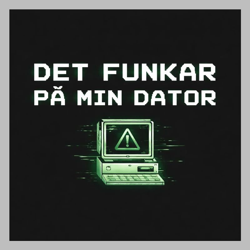 Develops humor – it works on my computer