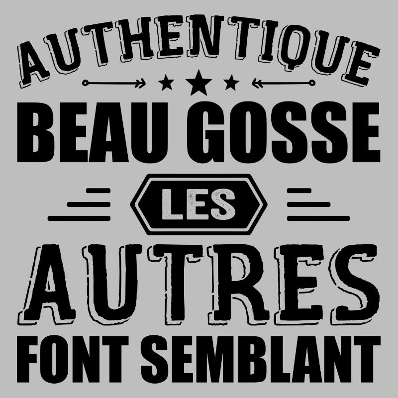 Authentique Beau Gosse