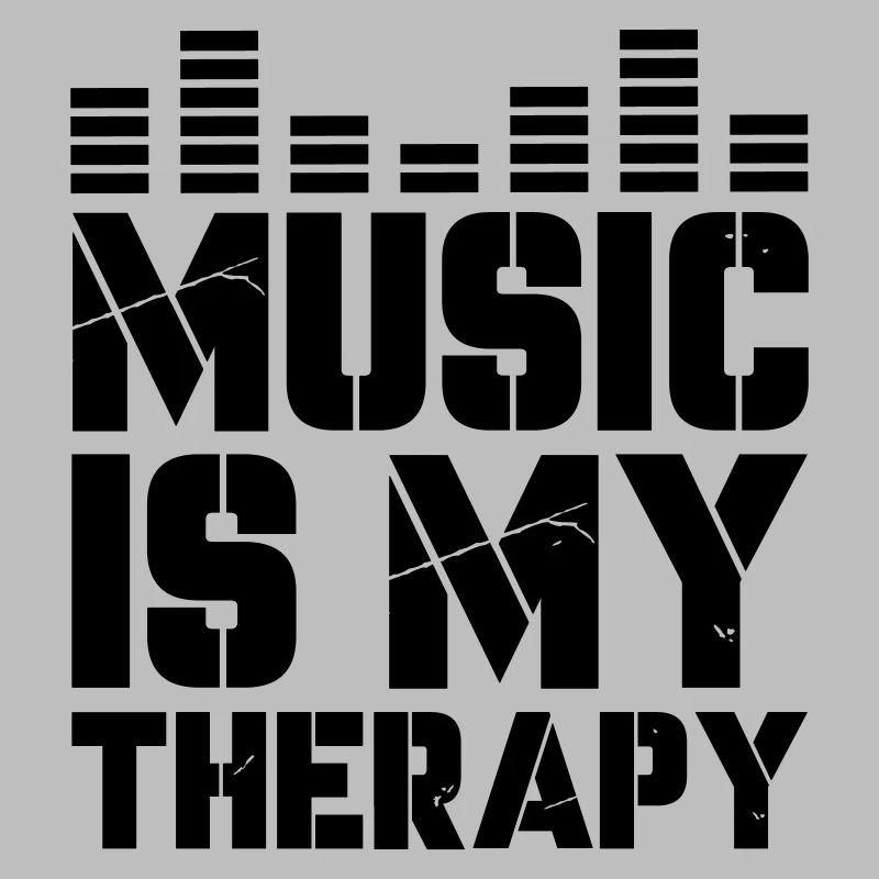 music is my therapy