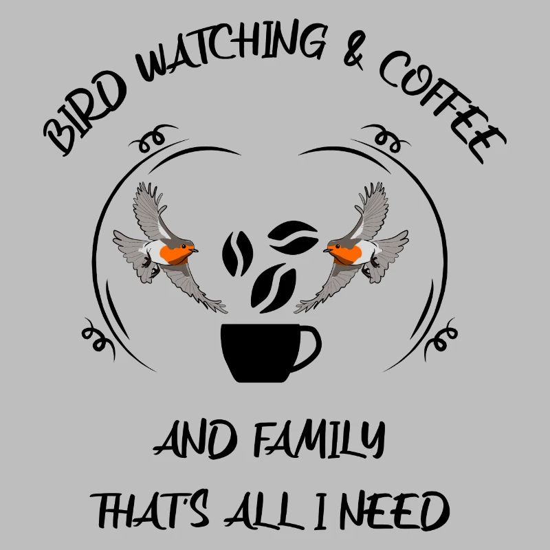 Bird Watching Bird Watching Birding Coffee