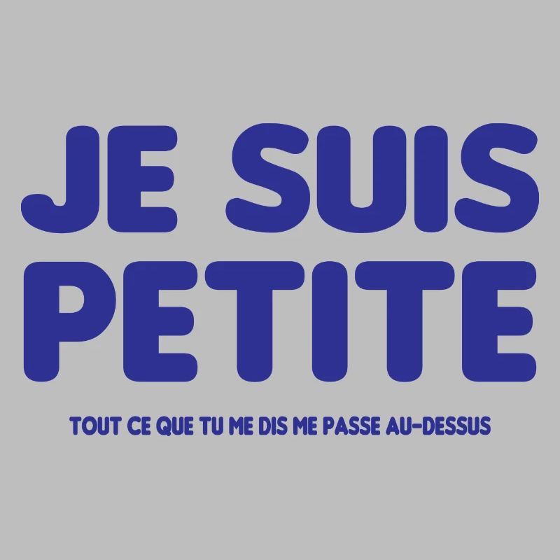 Je suis petite