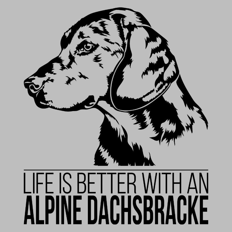 ALPINE DACHSBRACKE life is better Hunde Wilsigns