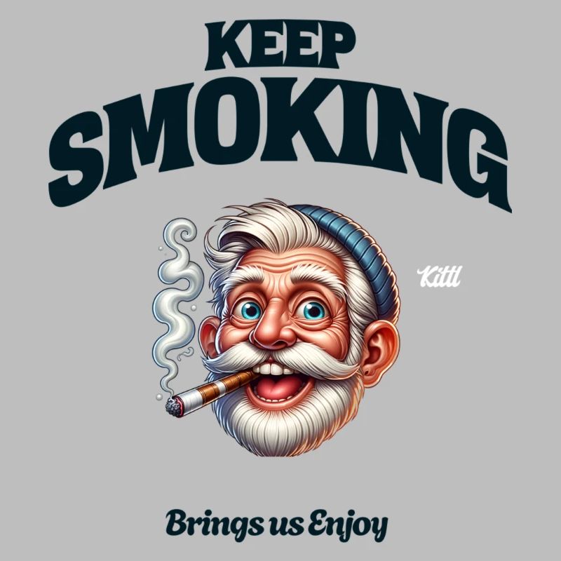Keep Smoking