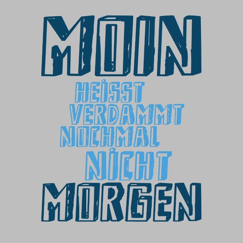 Moin ne s’appelle pas demain.