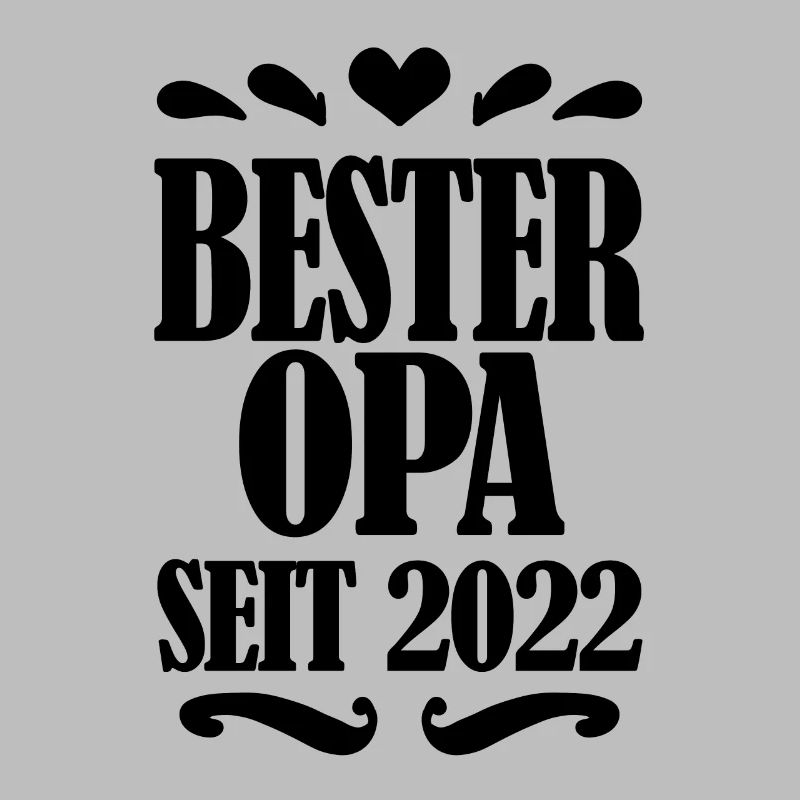 Bester Opa seit 2022