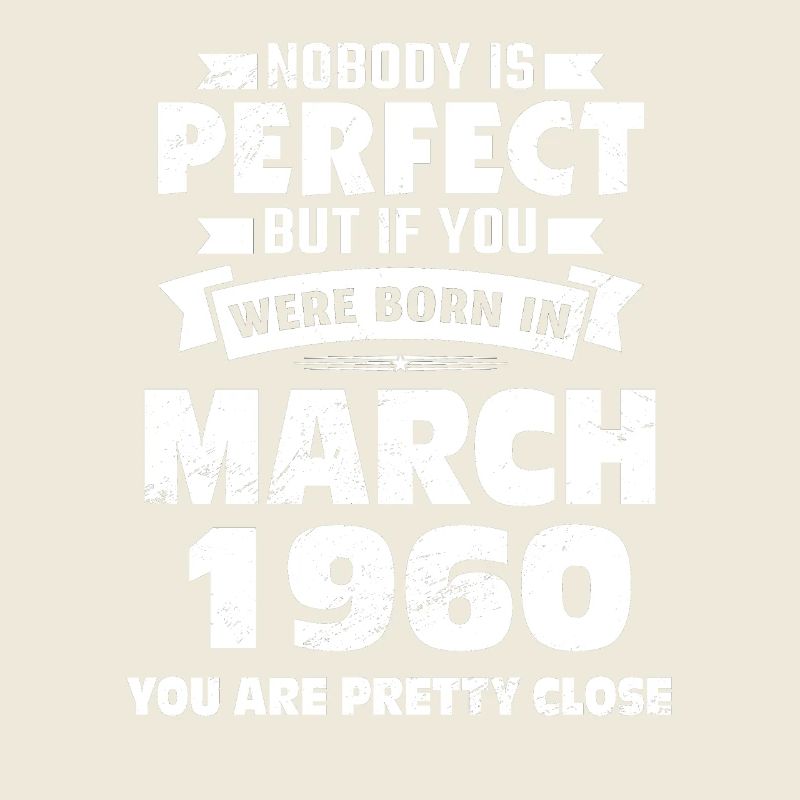 63rd birthday March Born in 1960 Gift idea
