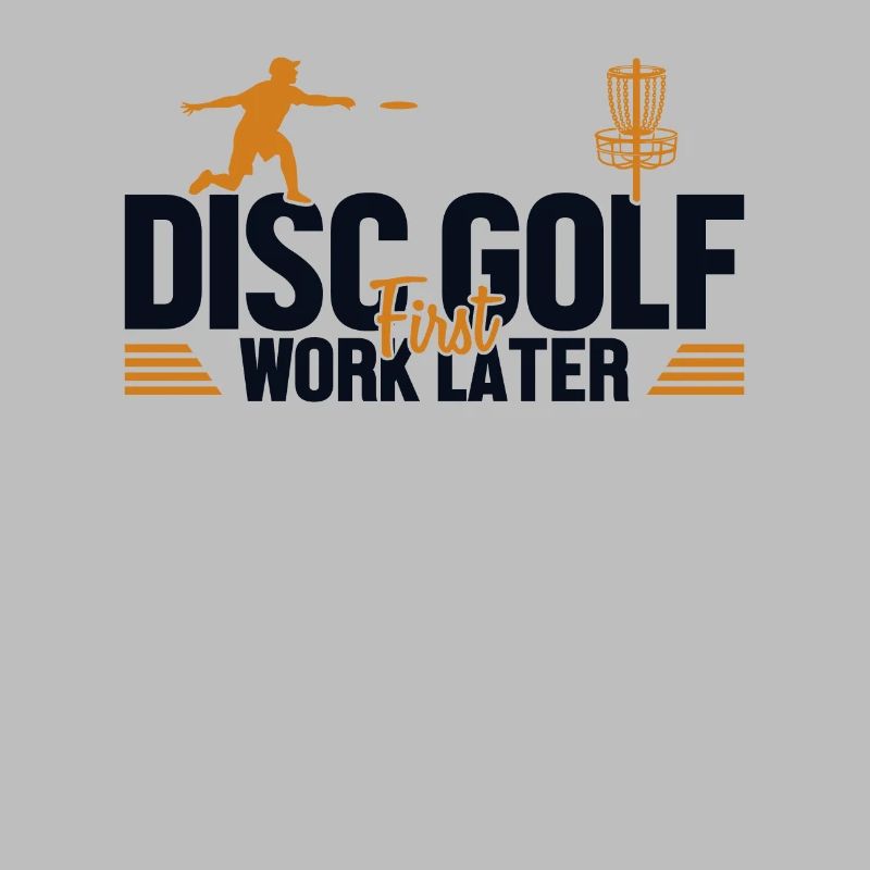 Disc Golf First Work Later Korb Scheibe Disc