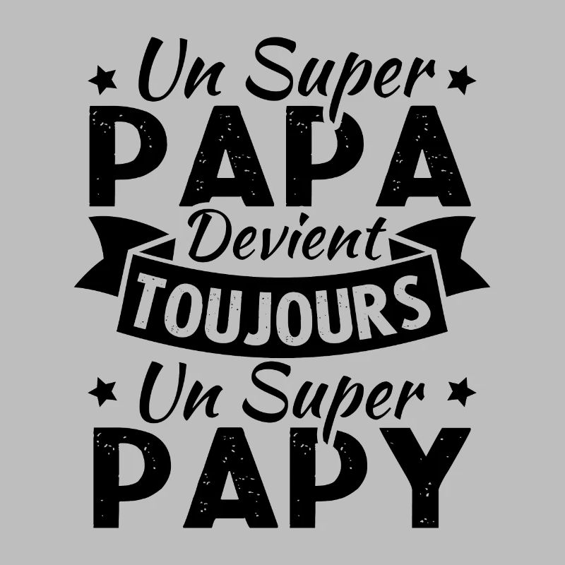 Un super papa devient toujours un super papy