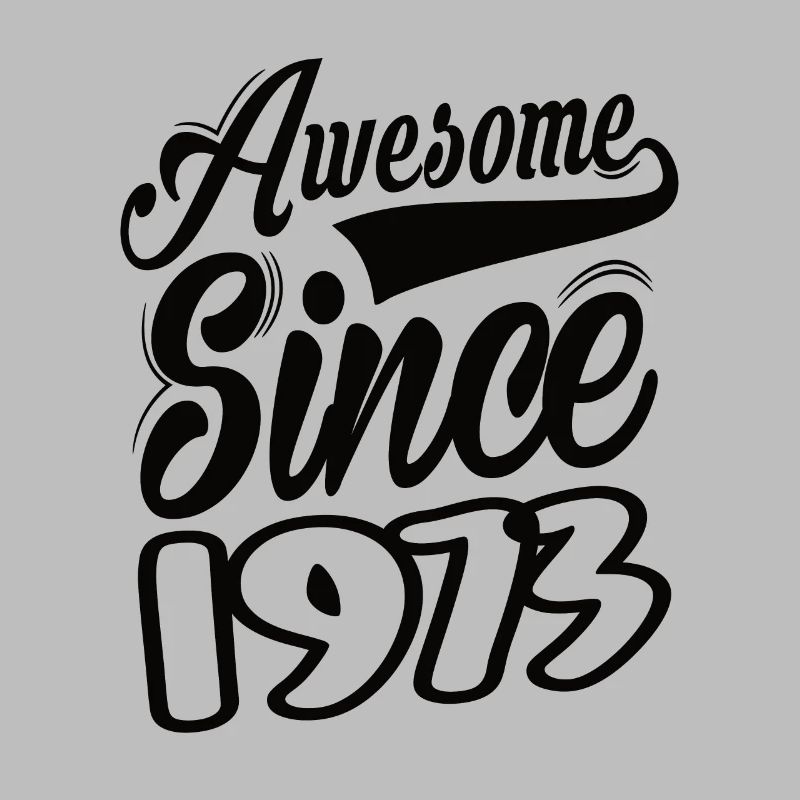 Awesome Since 1973