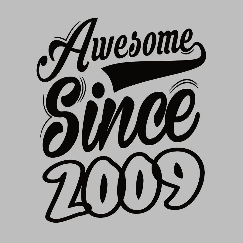 Awesome Since 2009