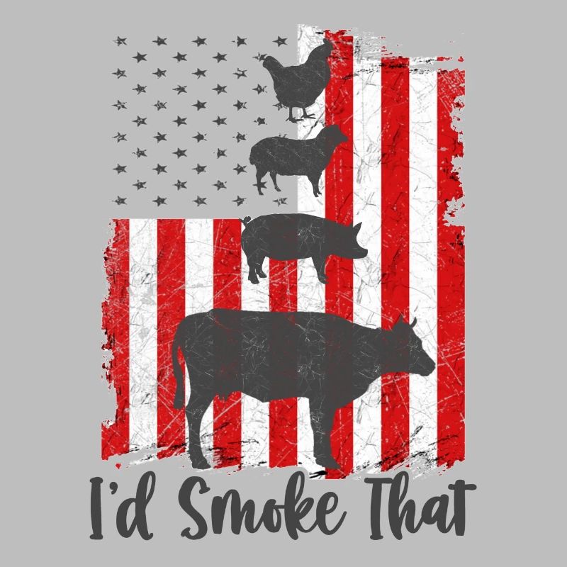 I'd Smoke That
