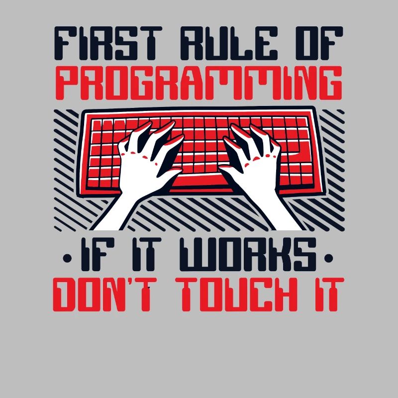 Si cela fonctionne, n’y touchez pas Developer Coder