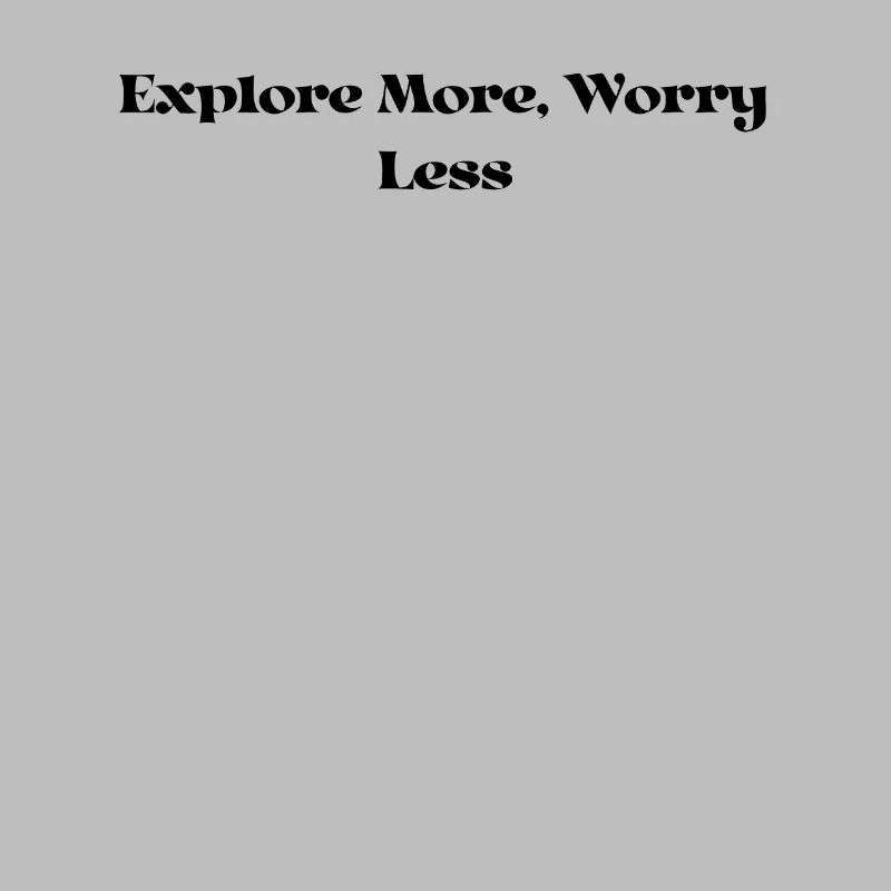 Hiking - Explore More, Worry Less