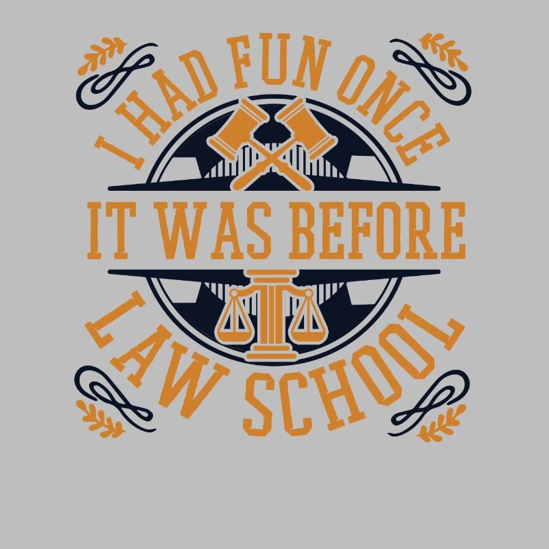 I Had Fun Once It was Before Law School Students