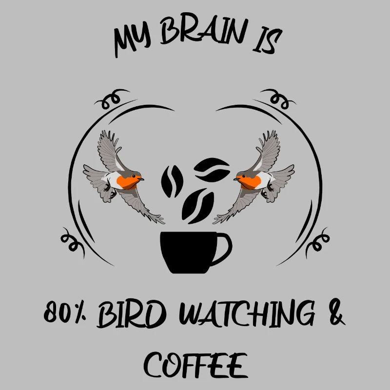 Bird Watching Bird Watching Birding Coffee