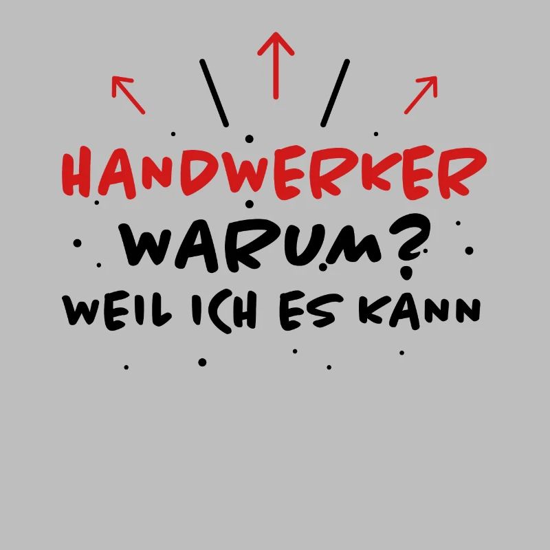 Handwerker Spruch Heimwerker Handwerker Geschenk