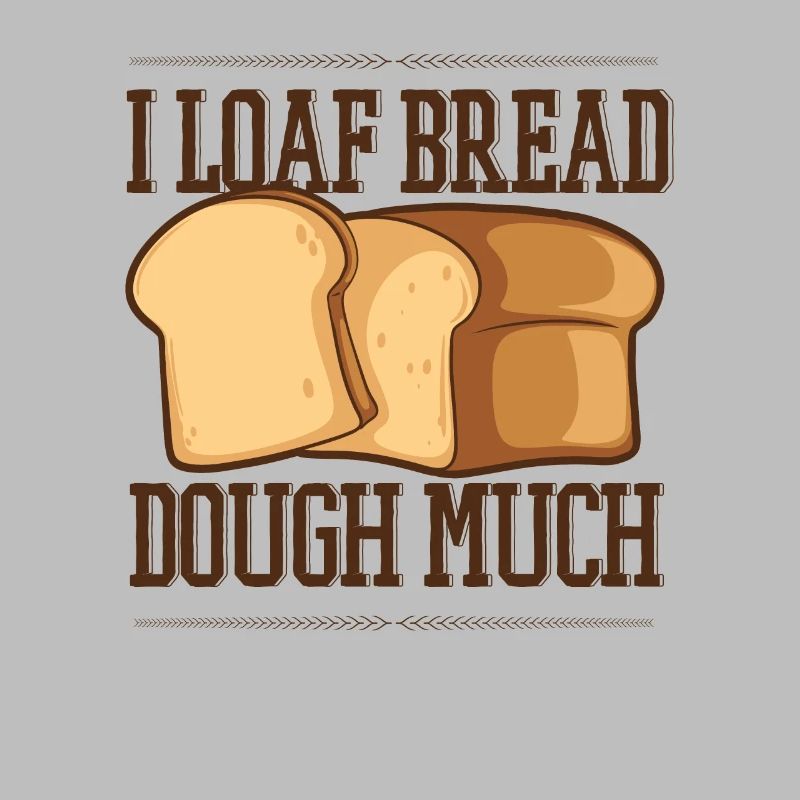 I Loaf Bread Dough Much Bread Dough Bread Maker