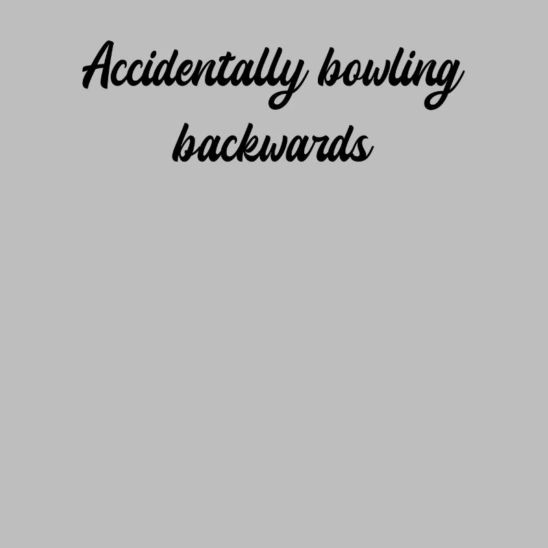 Bowling - Accidentally bowling backwards