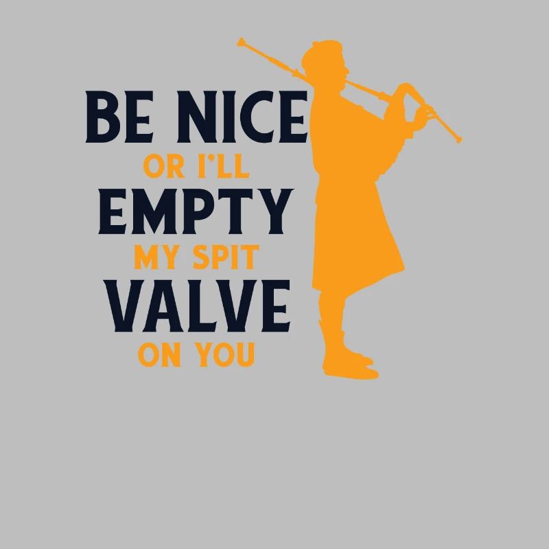 Sei nett oder ich entleere mein Spuckventil auf dich