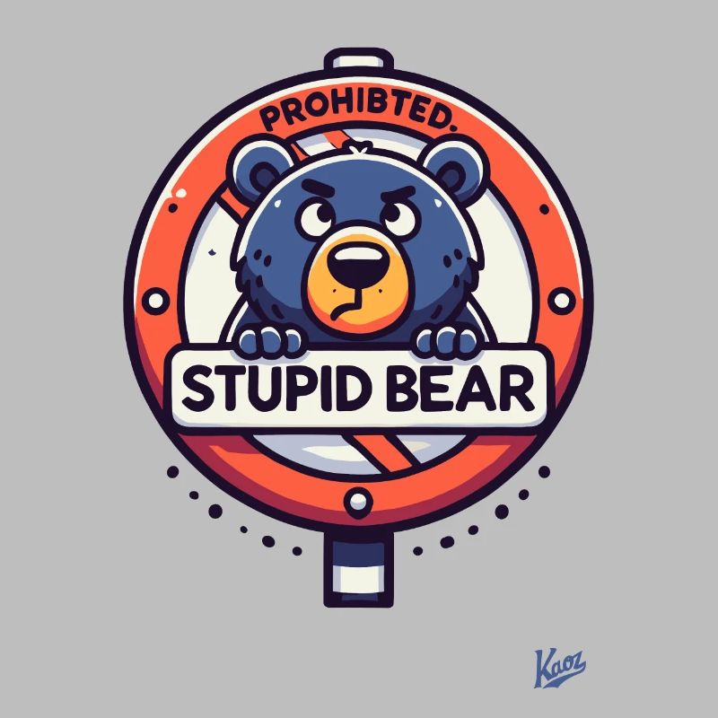 Stupid bear forbidden