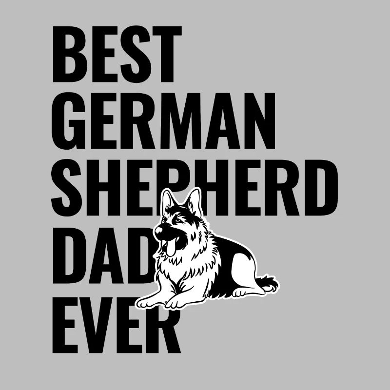 Best German Shepherd Dad Ever Dog Lover GSD