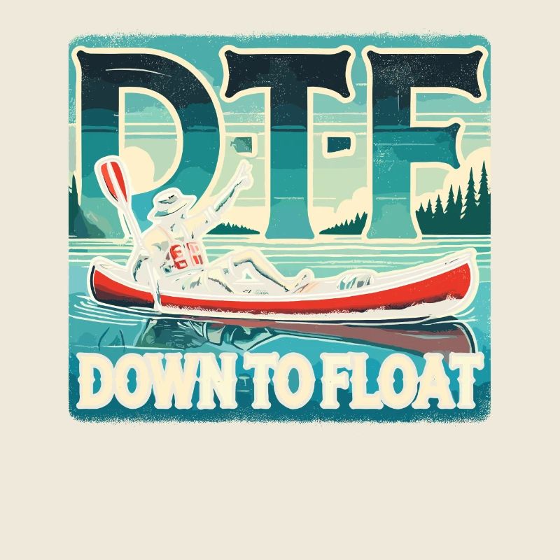 DTF - Down To Float