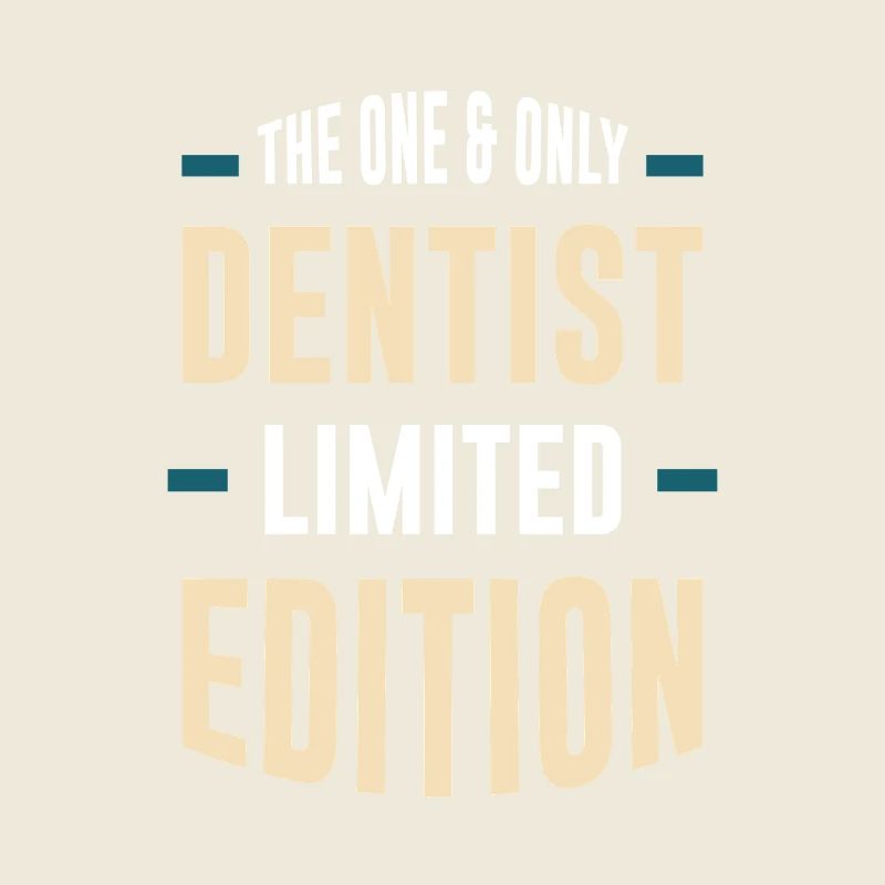 Le dentiste unique en édition limitée