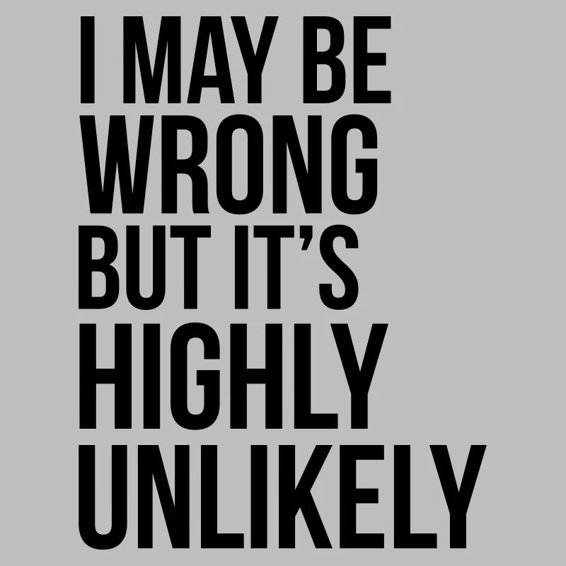 Never Wrong