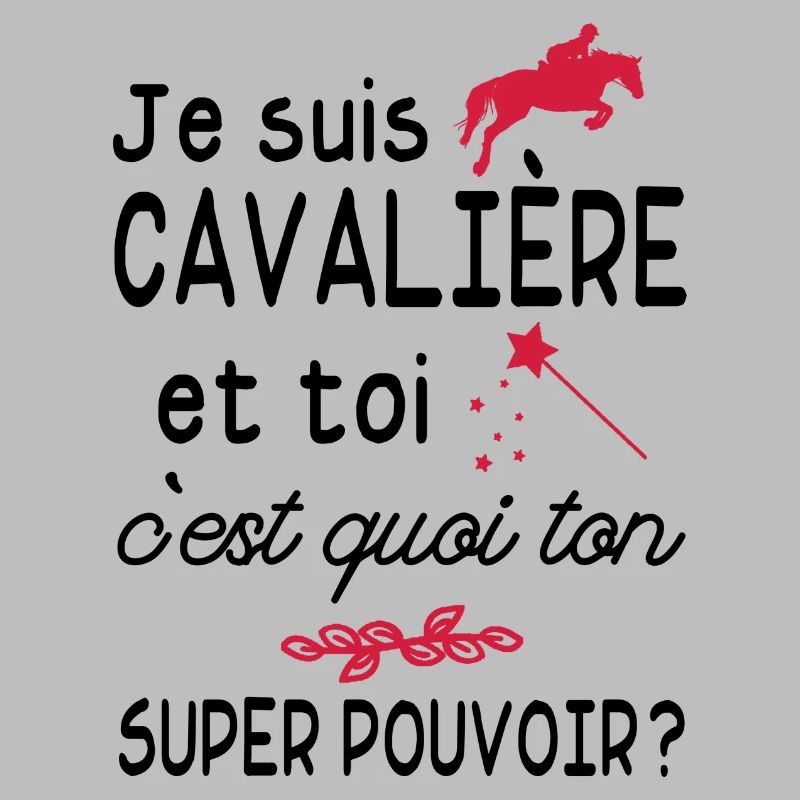 je suis cavalière / cadeau humour cavalière