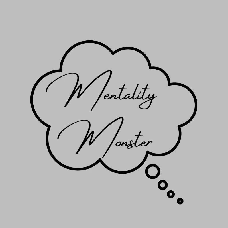 Mentality Monster