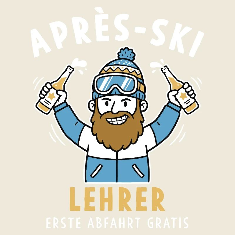 Après-Ski Lehrer – Erste Abfahrt Gratis Design