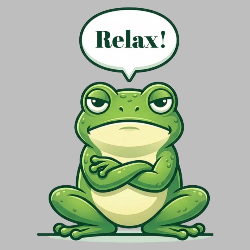 Relax! – Serene frog with attitude