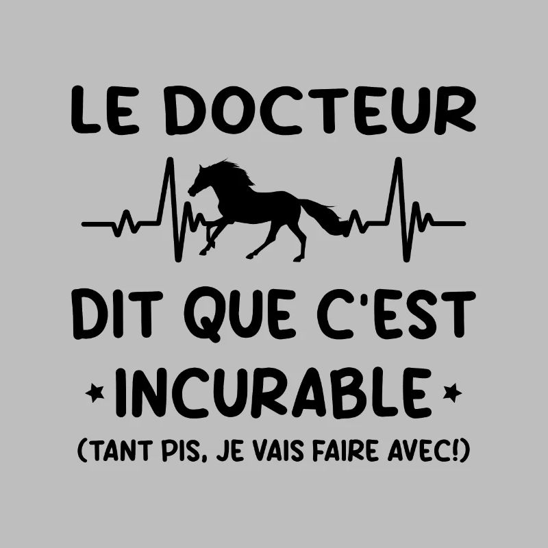 Cheval - c'est incurable