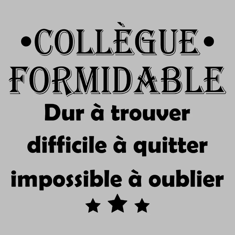 Collègue formidable dur à trouver
