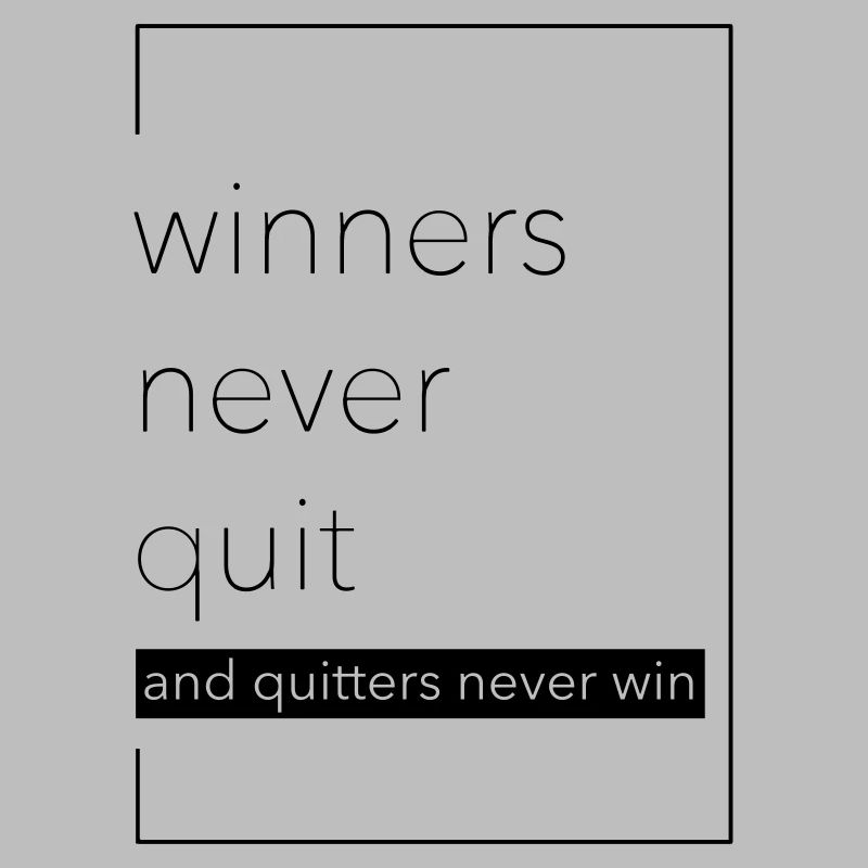 winner never quit