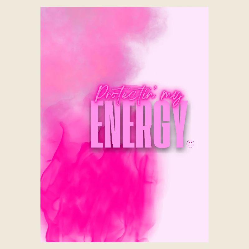 Protéger mon énergie - Motif de motivation rose néon