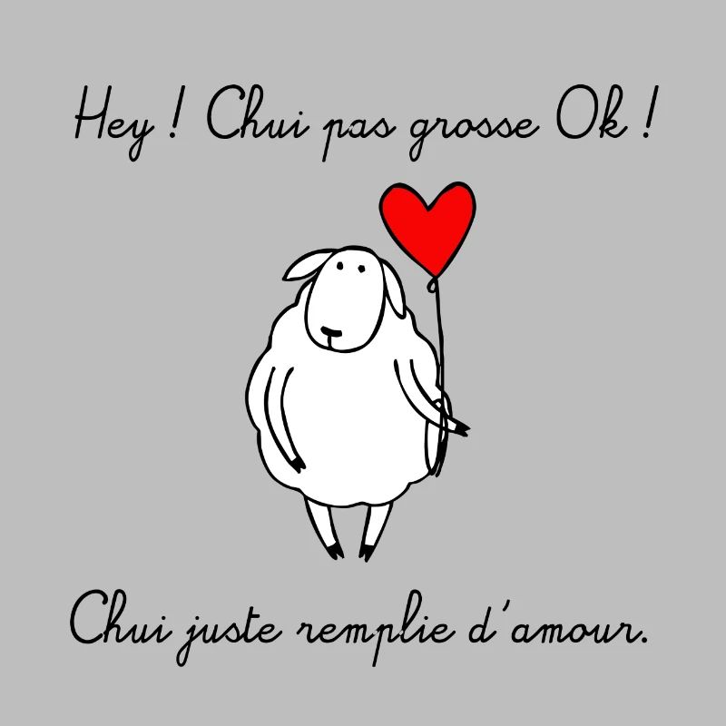 Chui pas grosse !